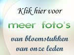 meer bloemstukken op de ledenpagina's